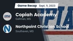 Recap: Copiah Academy  vs. Northpoint Christian School 2023