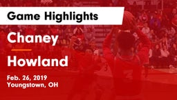 Chaney  vs Howland Game Highlights - Feb. 26, 2019