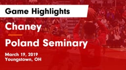 Chaney  vs Poland Seminary  Game Highlights - March 19, 2019