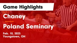 Chaney  vs Poland Seminary  Game Highlights - Feb. 10, 2023