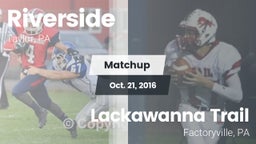 Matchup: Riverside vs. Lackawanna Trail  2016