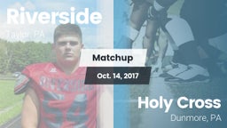 Matchup: Riverside vs. Holy Cross  2017