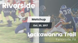 Matchup: Riverside vs. Lackawanna Trail  2017
