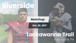 Matchup: Riverside vs. Lackawanna Trail  2017