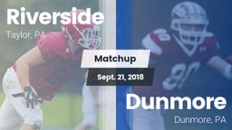 Matchup: Riverside vs. Dunmore  2018