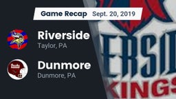 Recap: Riverside  vs. Dunmore  2019