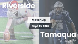 Matchup: Riverside vs. Tamaqua  2020