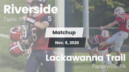 Matchup: Riverside vs. Lackawanna Trail  2020
