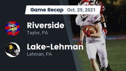 Recap: Riverside  vs. Lake-Lehman  2021