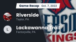 Recap: Riverside  vs. Lackawanna Trail  2022