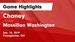 Chaney  vs Massillon Washington  Game Highlights - Jan. 14, 2019