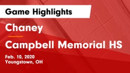 Chaney  vs Campbell Memorial HS Game Highlights - Feb. 10, 2020