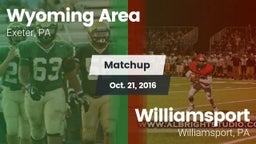 Matchup: Wyoming Area vs. Williamsport  2016