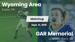Matchup: Wyoming Area vs. GAR Memorial  2018