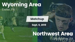 Matchup: Wyoming Area vs. Northwest Area  2019