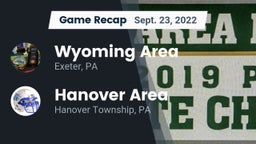 Recap: Wyoming Area  vs. Hanover Area  2022