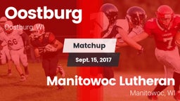 Matchup: Oostburg vs. Manitowoc Lutheran  2017