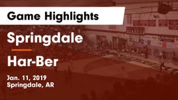 Springdale  vs Har-Ber  Game Highlights - Jan. 11, 2019