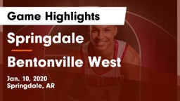 Springdale  vs Bentonville West  Game Highlights - Jan. 10, 2020