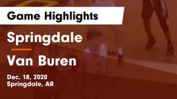 Springdale  vs Van Buren  Game Highlights - Dec. 18, 2020