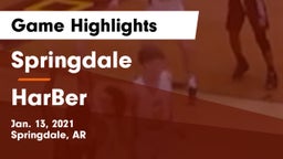 Springdale  vs HarBer Game Highlights - Jan. 13, 2021