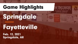 Springdale  vs Fayetteville  Game Highlights - Feb. 12, 2021