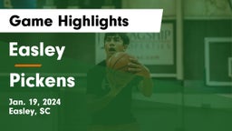 Easley  vs Pickens  Game Highlights - Jan. 19, 2024