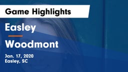 Easley  vs Woodmont  Game Highlights - Jan. 17, 2020