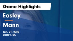 Easley  vs Mann  Game Highlights - Jan. 21, 2020
