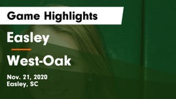 Easley  vs West-Oak  Game Highlights - Nov. 21, 2020