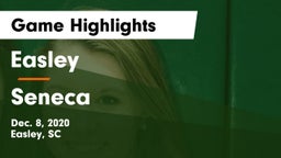 Easley  vs Seneca  Game Highlights - Dec. 8, 2020