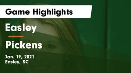 Easley  vs Pickens  Game Highlights - Jan. 19, 2021