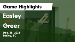 Easley  vs Greer  Game Highlights - Dec. 28, 2021