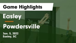 Easley  vs Powdersville  Game Highlights - Jan. 5, 2022