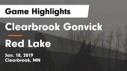 Clearbrook Gonvick  vs Red Lake Game Highlights - Jan. 18, 2019