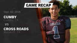 Recap: Cumby  vs. Cross Roads  2016