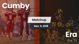 Matchup: Cumby vs. Era  2018