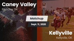 Matchup: Caney Valley vs. Kellyville  2020
