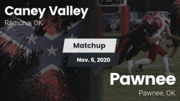 Matchup: Caney Valley vs. Pawnee  2020