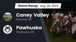 Recap: Caney Valley  vs. Pawhuska  2022