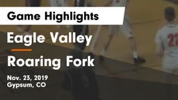 Eagle Valley  vs Roaring Fork  Game Highlights - Nov. 23, 2019