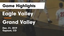 Eagle Valley  vs Grand Valley  Game Highlights - Dec. 21, 2019