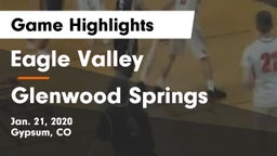 Eagle Valley  vs Glenwood Springs  Game Highlights - Jan. 21, 2020