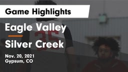 Eagle Valley  vs Silver Creek  Game Highlights - Nov. 20, 2021