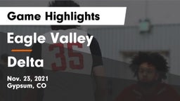 Eagle Valley  vs Delta  Game Highlights - Nov. 23, 2021
