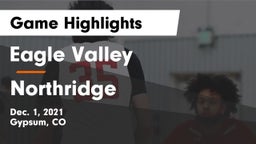 Eagle Valley  vs Northridge  Game Highlights - Dec. 1, 2021