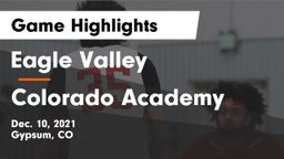 Eagle Valley  vs Colorado Academy Game Highlights - Dec. 10, 2021