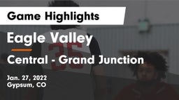 Eagle Valley  vs Central - Grand Junction  Game Highlights - Jan. 27, 2022