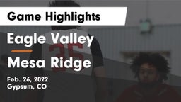 Eagle Valley  vs Mesa Ridge  Game Highlights - Feb. 26, 2022