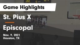 St. Pius X  vs Episcopal  Game Highlights - Nov. 9, 2021